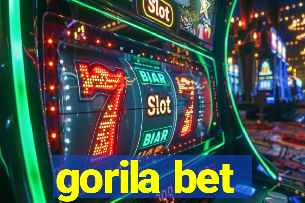 gorila bet